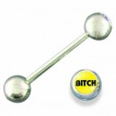 Staafje + 'BITCH'